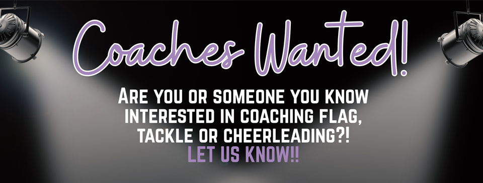 Coaches Wanted!
